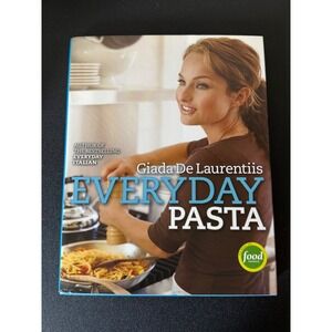 Everyday Pasta Giada De Laurentiis Hardcover Cookbook Italian Recipes